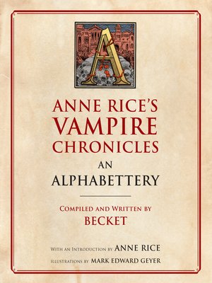 cover image of Anne Rice's Vampire Chronicles an Alphabettery